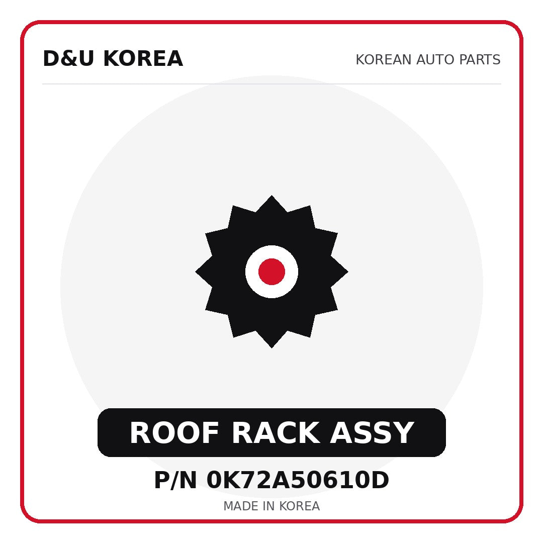 Genuine Mobis ROOF RACK ASSY 0K72A50610D for Korean vehicles | D&U Korea