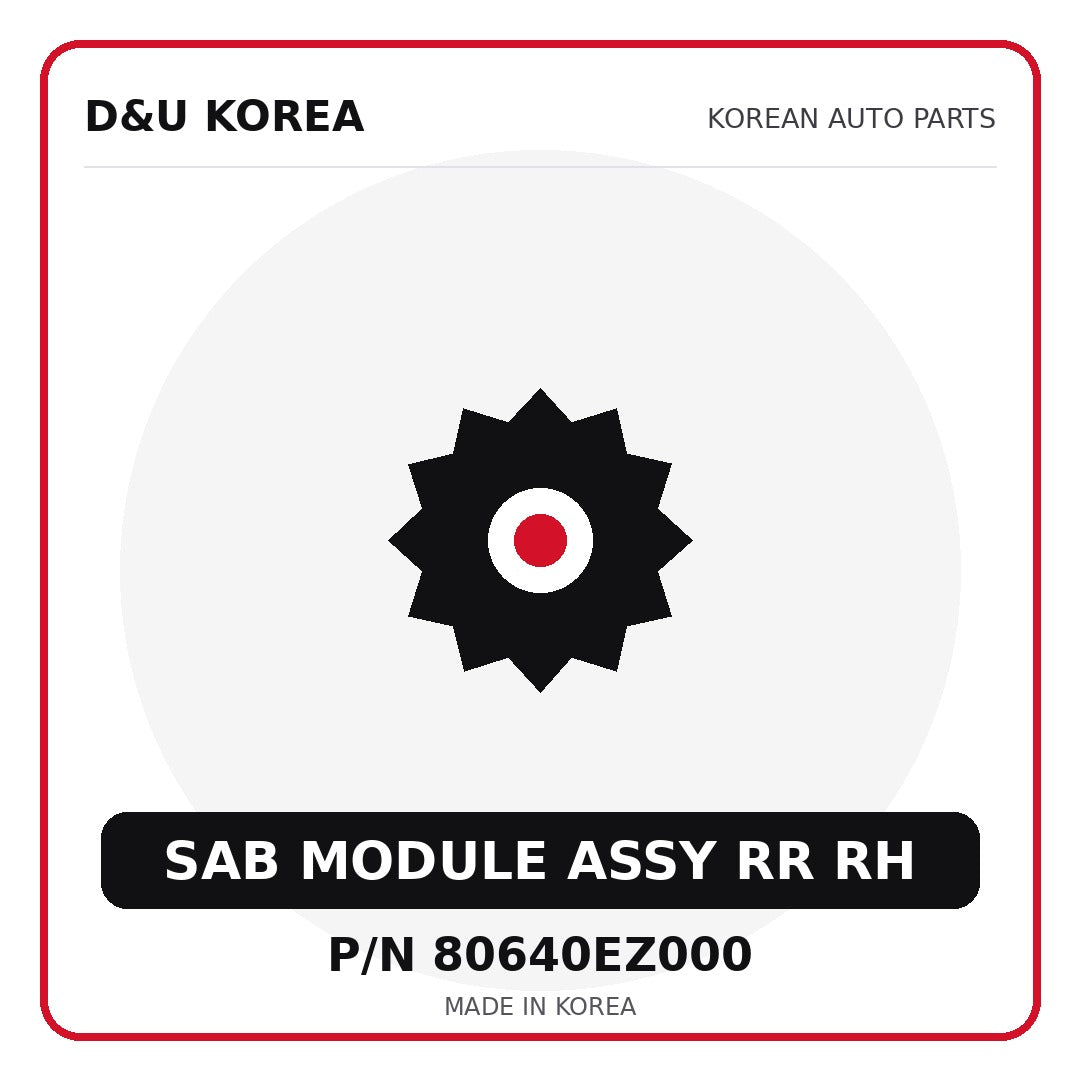 Genuine Mobis SAB MODULE ASSY RR RH 80640EZ000 for Korean vehicles | D&U Korea