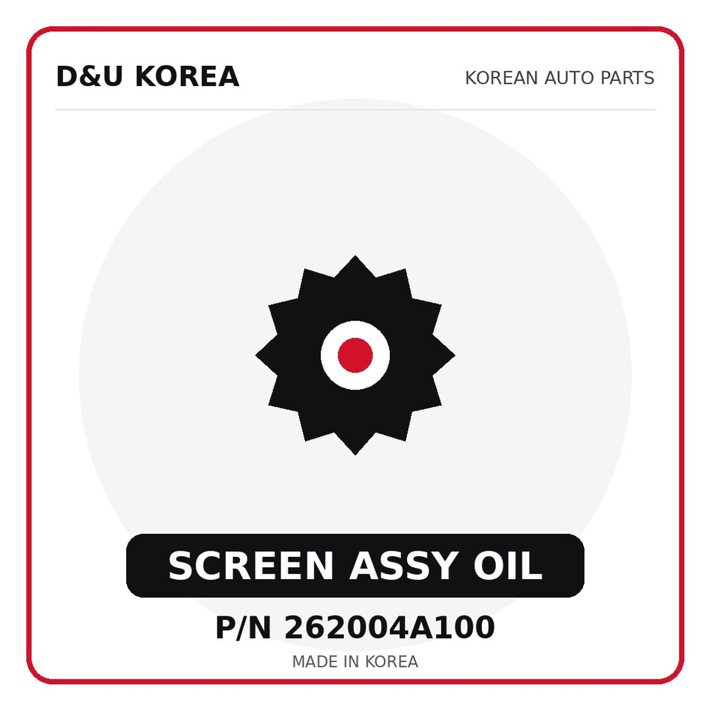 Genuine Mobis SCREEN ASSY OIL 262004A100 for Korean vehicles | D&U Korea