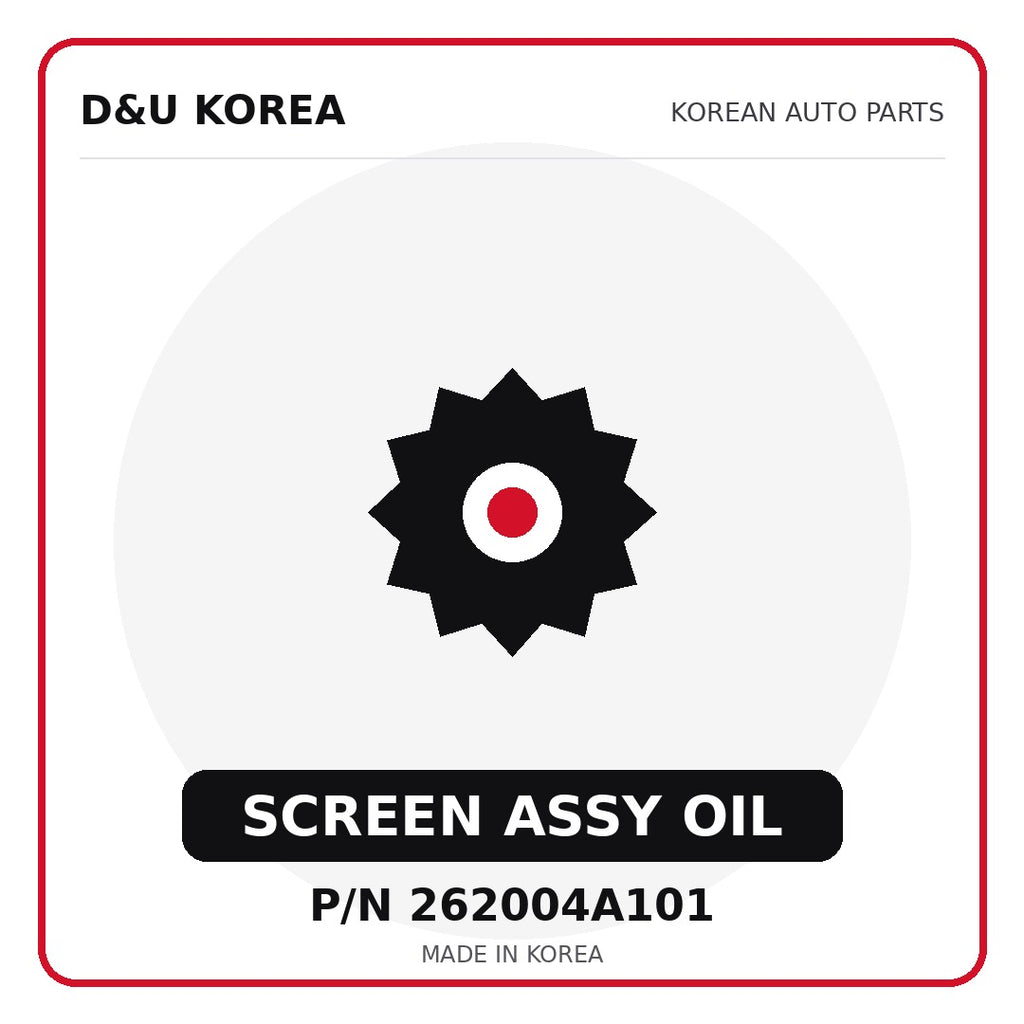 Genuine Mobis SCREEN ASSY OIL 262004A101 - Korean auto parts from D&U Korea