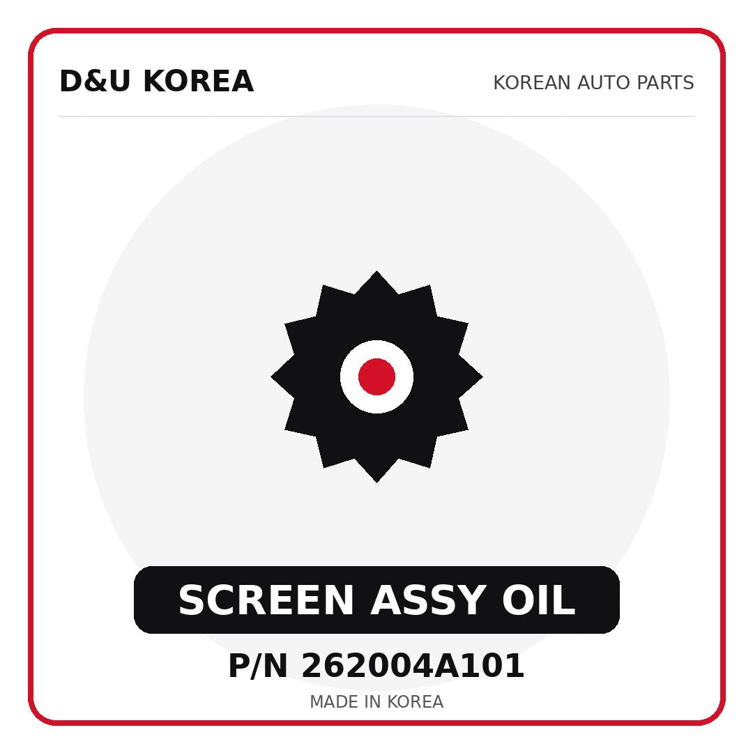 Genuine Mobis SCREEN ASSY OIL 262004A101 - Korean auto parts from D&U Korea