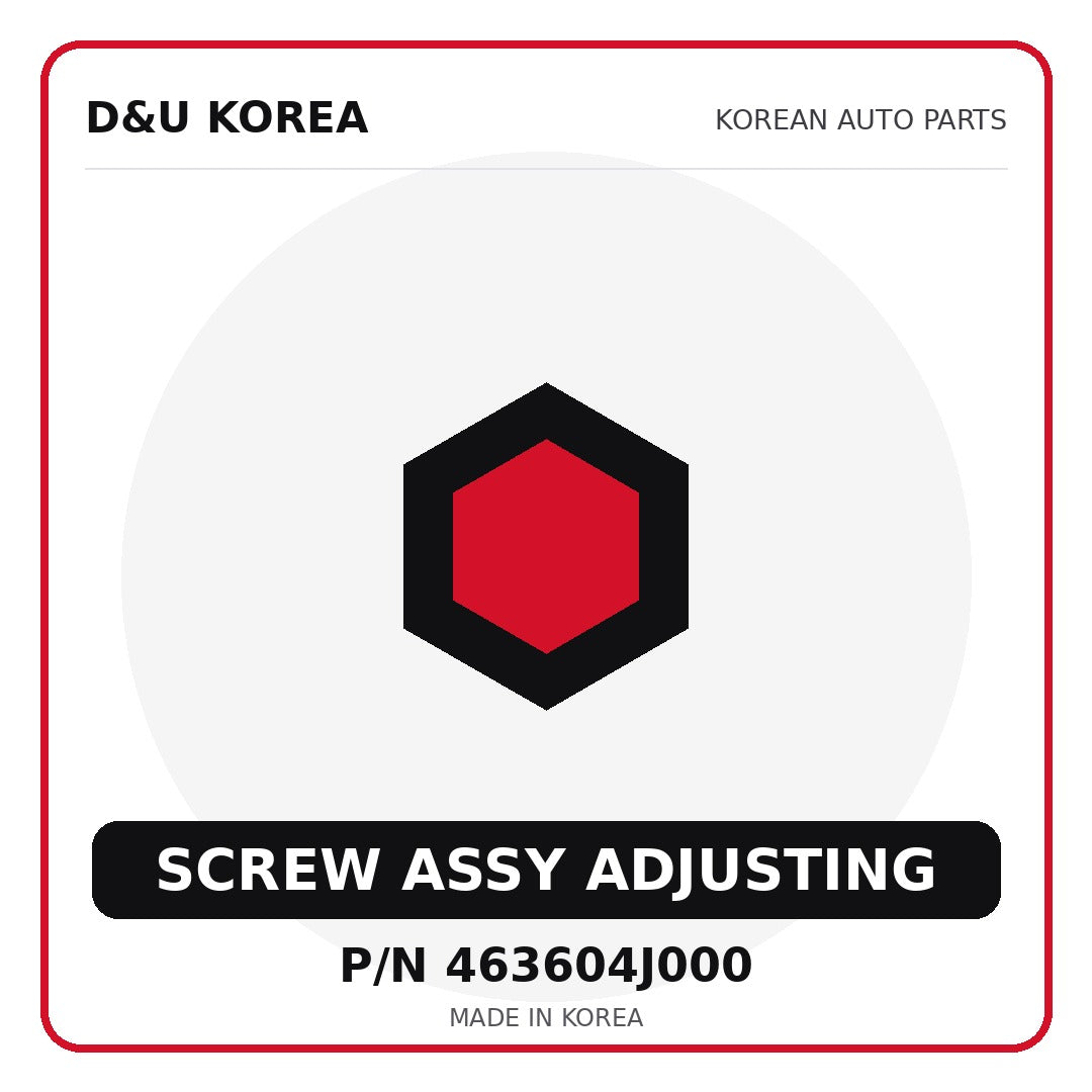 Genuine Mobis SCREW ASSY ADJUSTING 463604J000 for Korean vehicles | D&U Korea