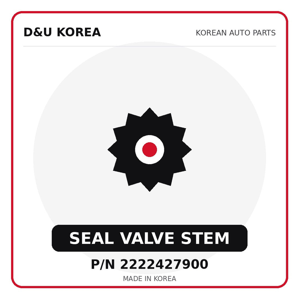 Genuine Mobis SEAL VALVE STEM 2222427900 - Korean auto parts from D&U Korea