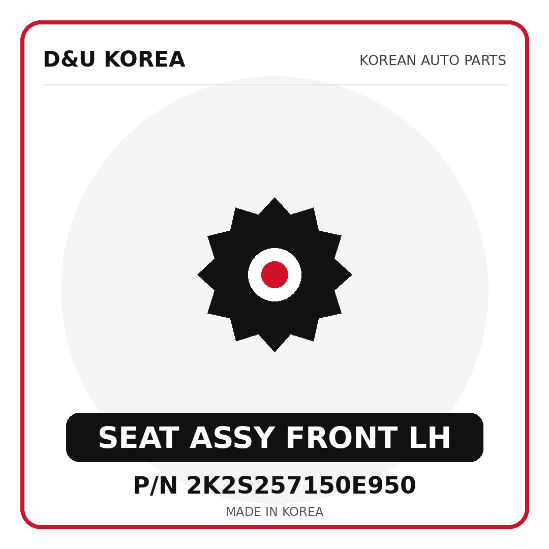 Genuine Mobis SEAT ASSY FRONT LH 2K2S257150E950 - Korean auto parts from D&U Korea