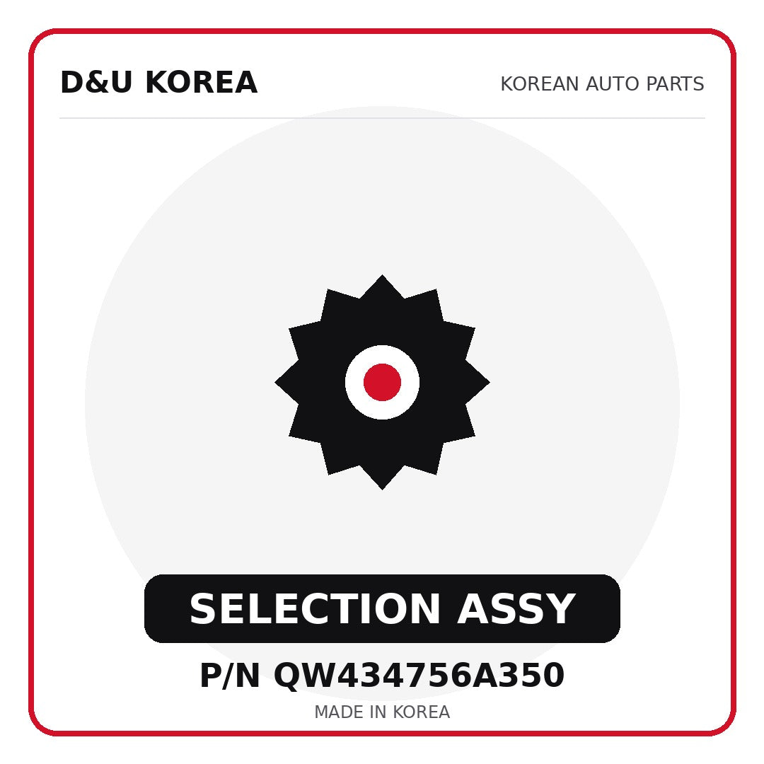 Genuine Mobis SELECTION ASSY QW434756A350 for Korean vehicles | D&U Korea