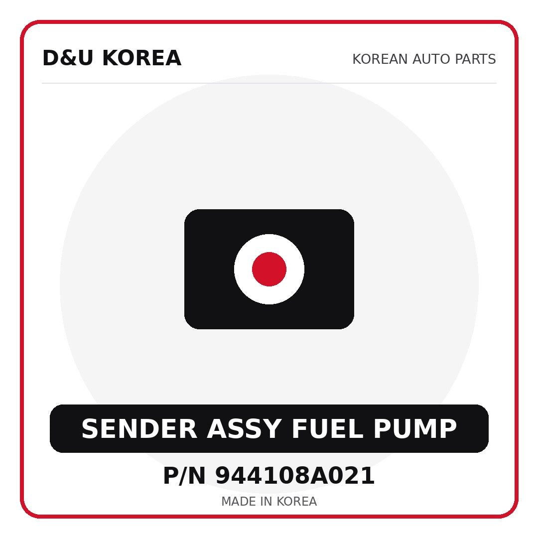 Genuine Mobis SENDER ASSY FUEL PUMP 944108A021 - Korean auto parts from D&U Korea