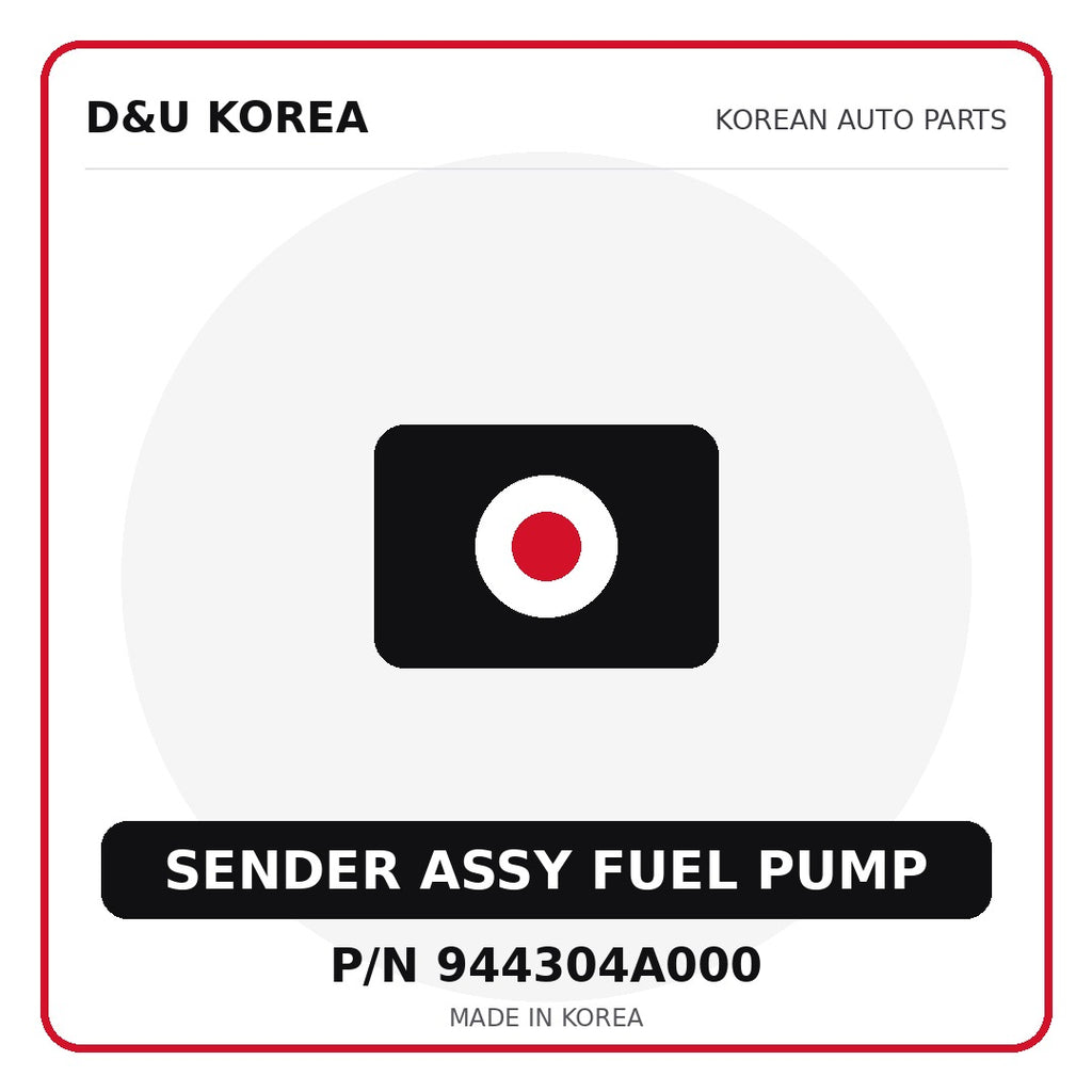 Genuine Mobis SENDER ASSY FUEL PUMP 944304A000 - Korean auto parts from D&U Korea