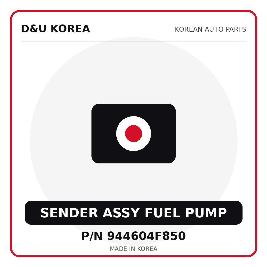 Genuine Mobis SENDER ASSY FUEL PUMP 944604F850 for Korean vehicles | D&U Korea