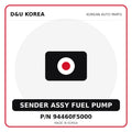 Genuine Mobis SENDER ASSY FUEL PUMP 94460F5000 - Korean auto parts from D&U Korea