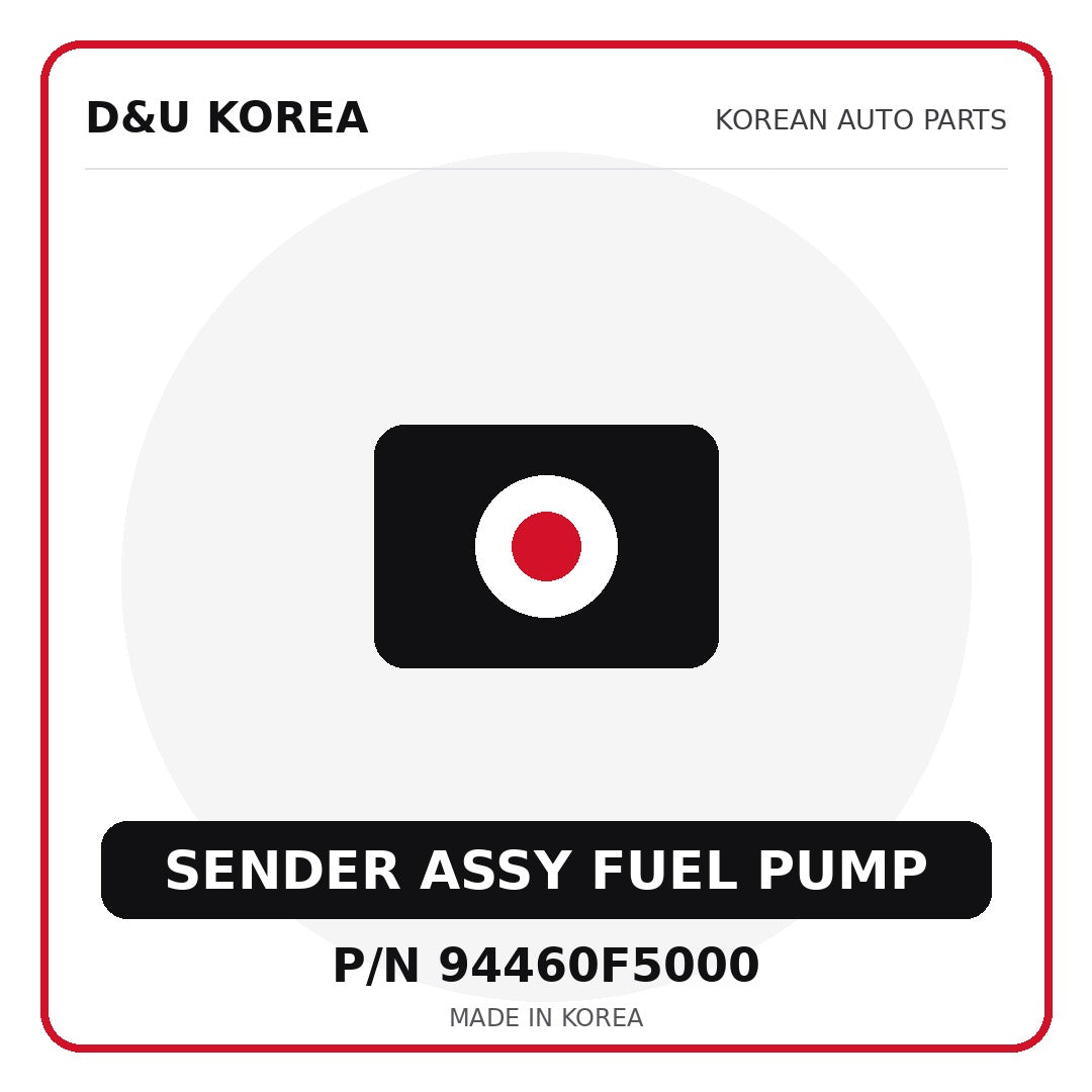 Genuine Mobis SENDER ASSY FUEL PUMP 94460F5000 - Korean auto parts from D&U Korea