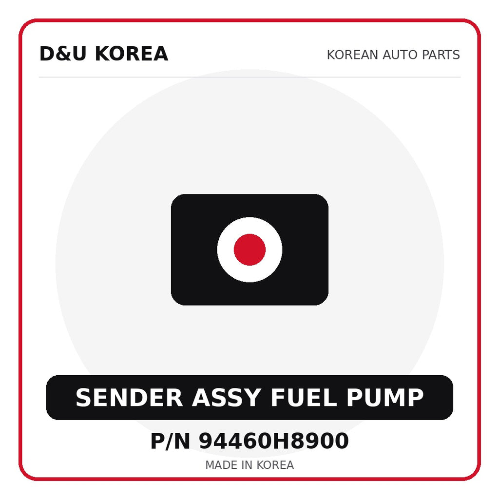 Genuine Mobis SENDER ASSY FUEL PUMP 94460H8900 - Korean auto parts from D&U Korea