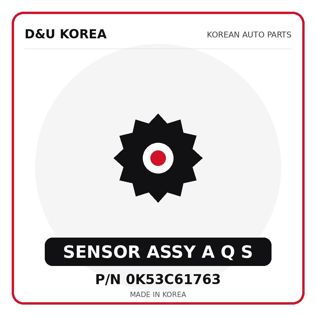 Genuine Mobis SENSOR ASSY A Q S 0K53C61763 - Korean auto parts from D&U Korea