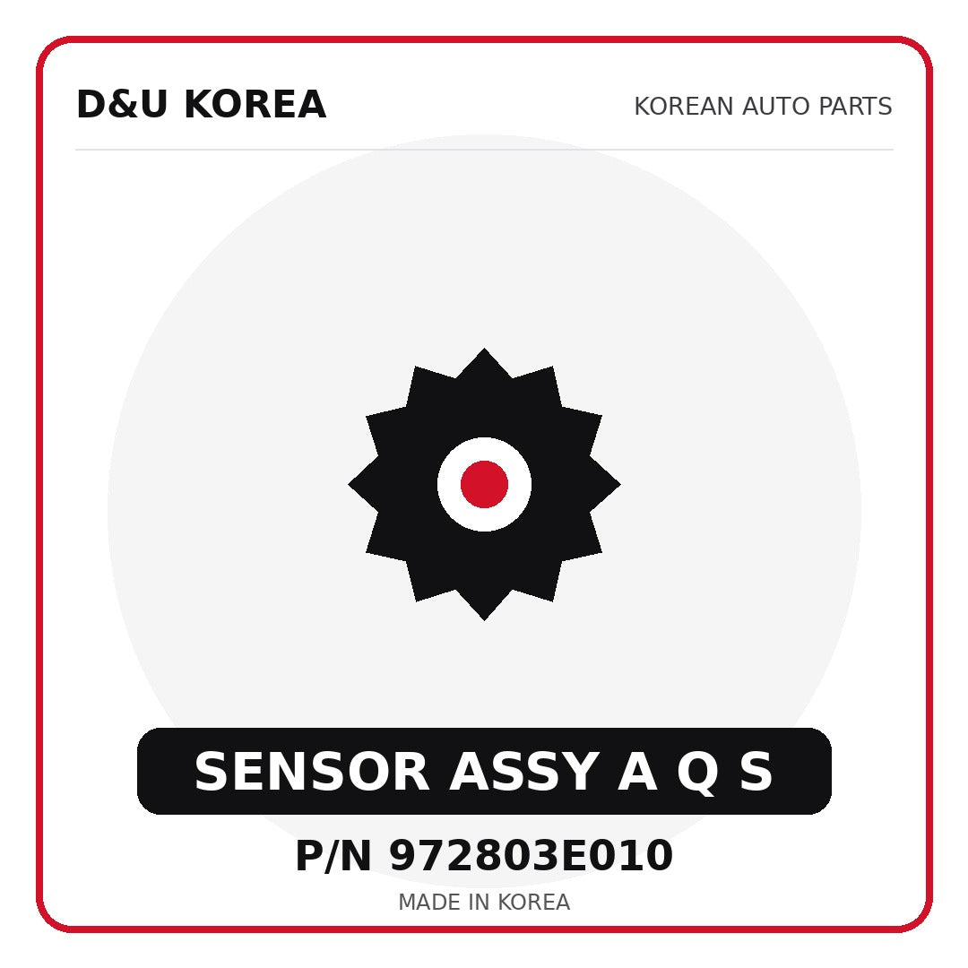 Genuine Mobis SENSOR ASSY A Q S 972803E010 for Korean vehicles | D&U Korea