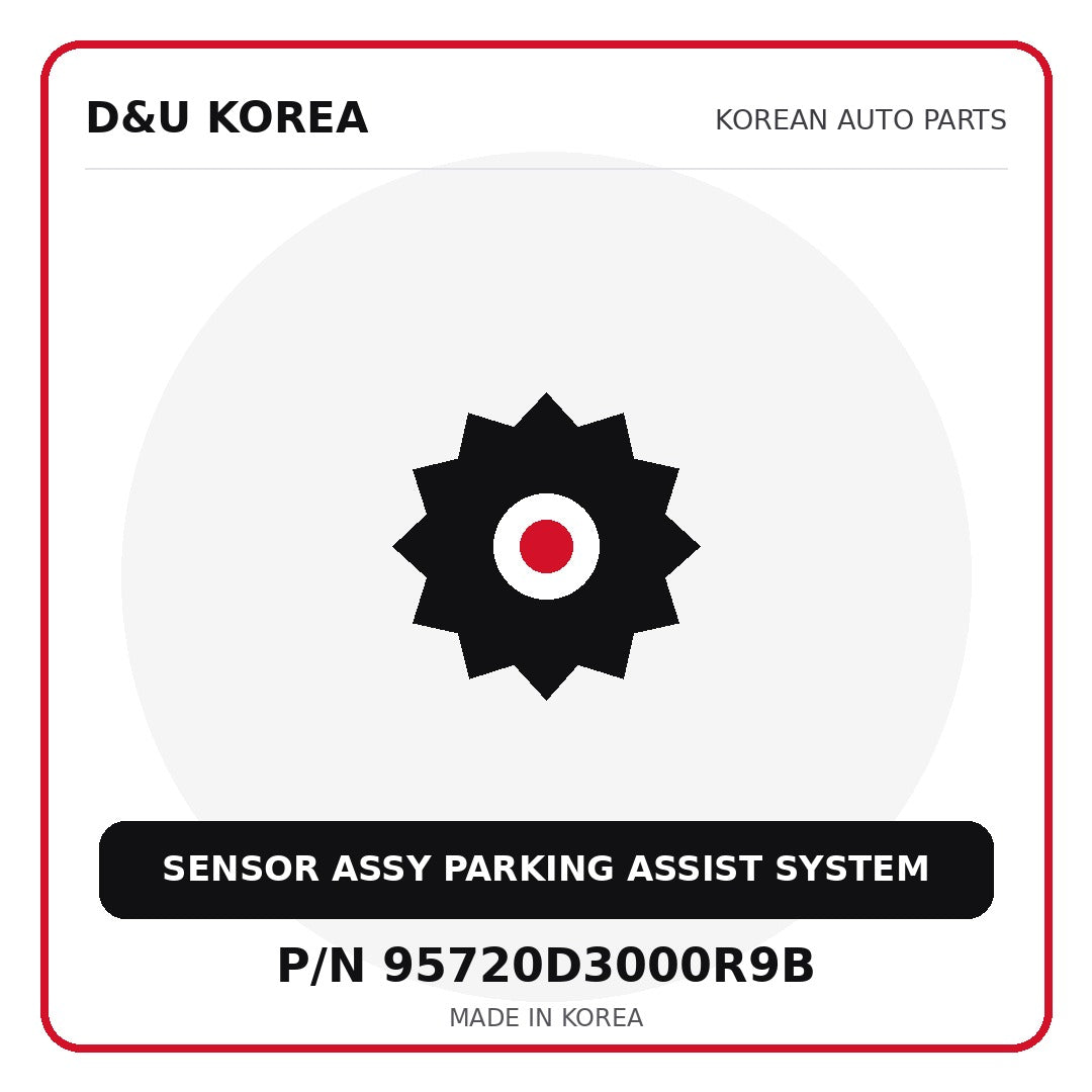 Genuine Mobis SENSOR ASSY PARKING ASSIST SYSTEM 95720D3000R9B for Korean vehicles | D&U Korea