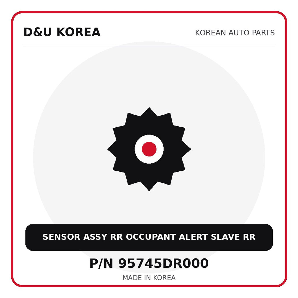 Genuine Mobis SENSOR ASSY RR OCCUPANT ALERT SLAVE RR 95745DR000 for Korean vehicles | D&U Korea