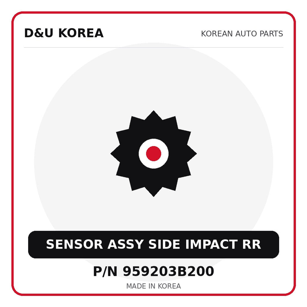 Genuine Mobis SENSOR ASSY SIDE IMPACT RR 959203B200 for Korean vehicles | D&U Korea