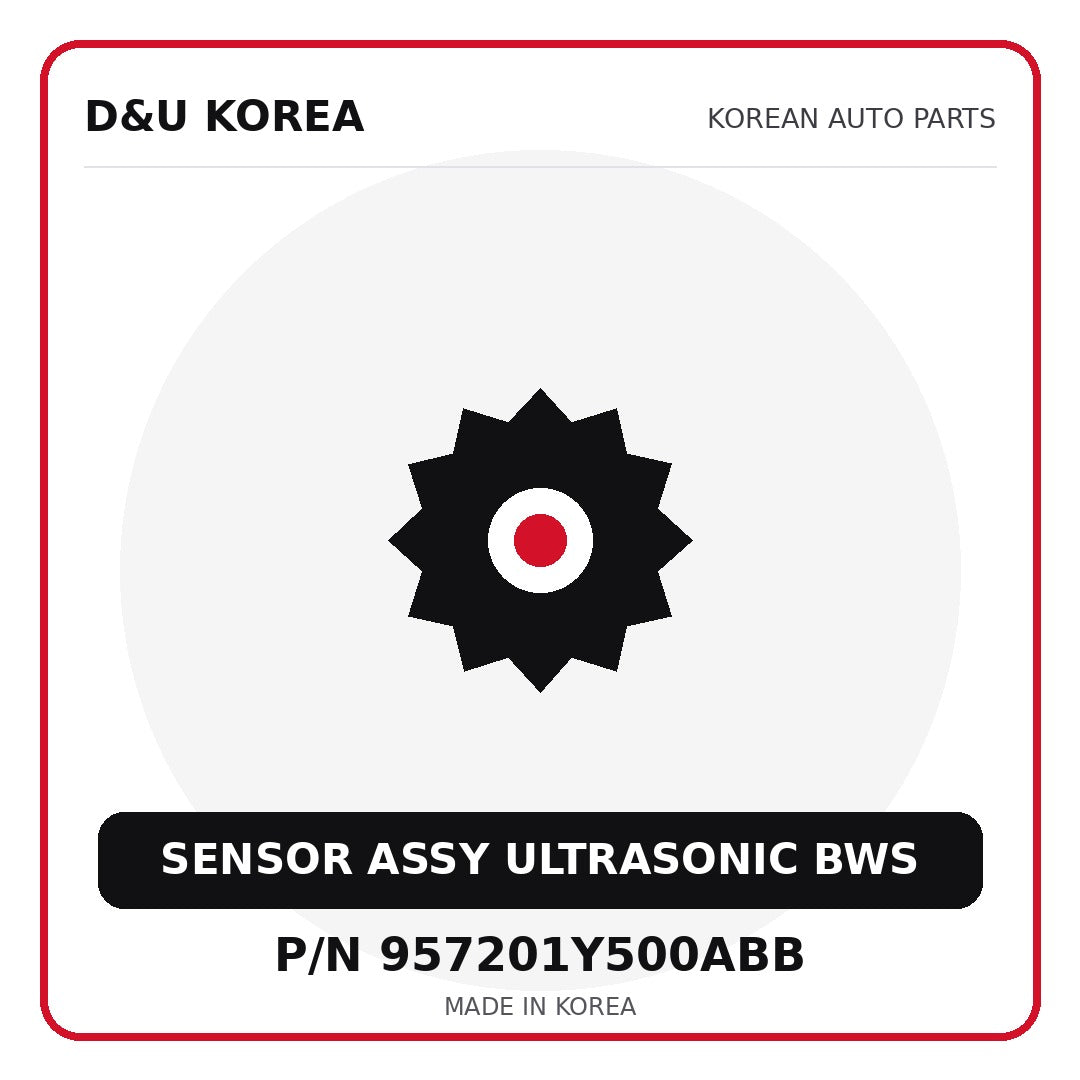 Genuine Mobis SENSOR ASSY ULTRASONIC BWS 957201Y500ABB for Korean vehicles | D&U Korea