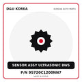 Genuine Mobis SENSOR ASSY ULTRASONIC BWS 95720C1200NN7 for Korean vehicles | D&U Korea