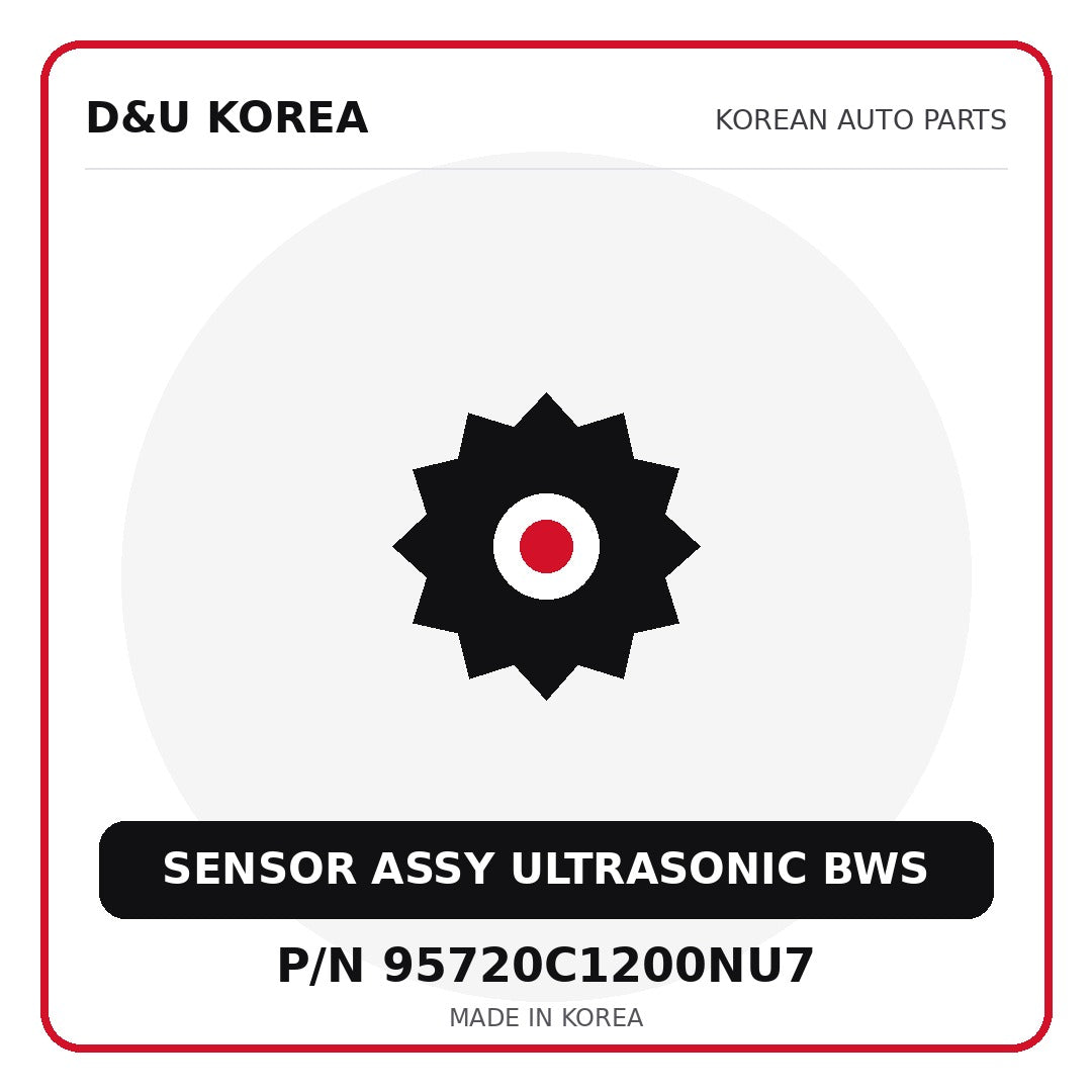 Genuine Mobis SENSOR ASSY ULTRASONIC BWS 95720C1200NU7 for Korean vehicles | D&U Korea