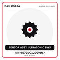 Genuine Mobis SENSOR ASSY ULTRASONIC BWS 95720C1200WU7 for Korean vehicles | D&U Korea