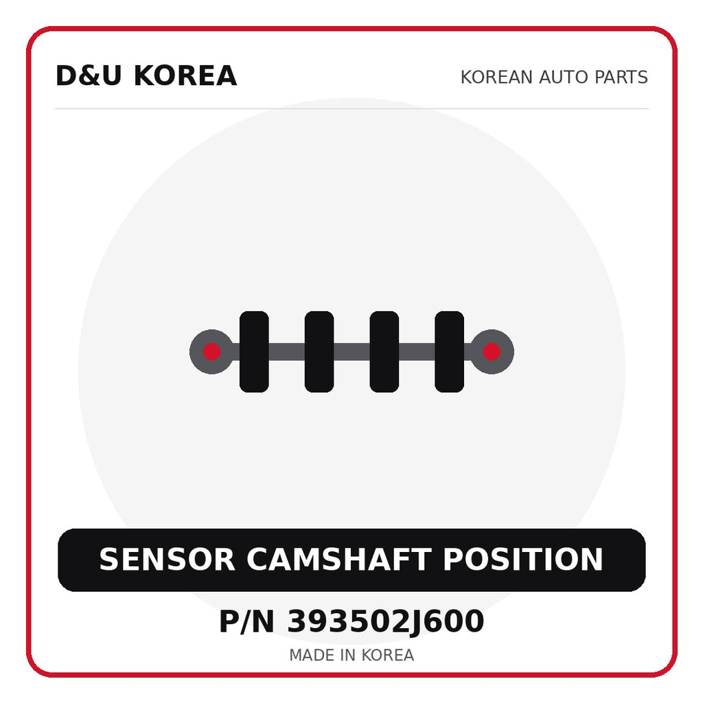 Genuine Mobis SENSOR CAMSHAFT POSITION 393502J600 - Korean auto parts from D&U Korea