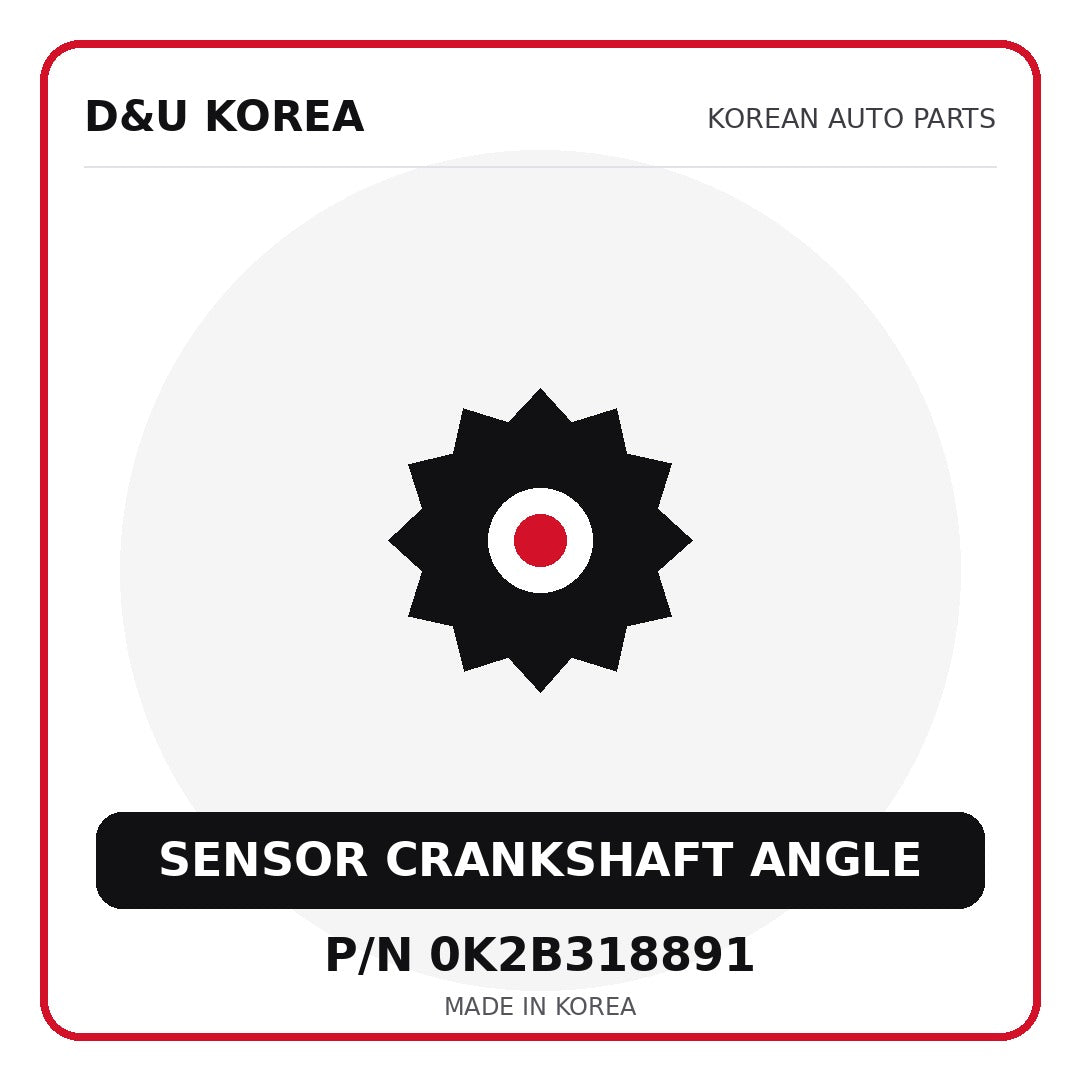 Genuine Mobis SENSOR CRANKSHAFT ANGLE 0K2B318891 - Korean auto parts from D&U Korea