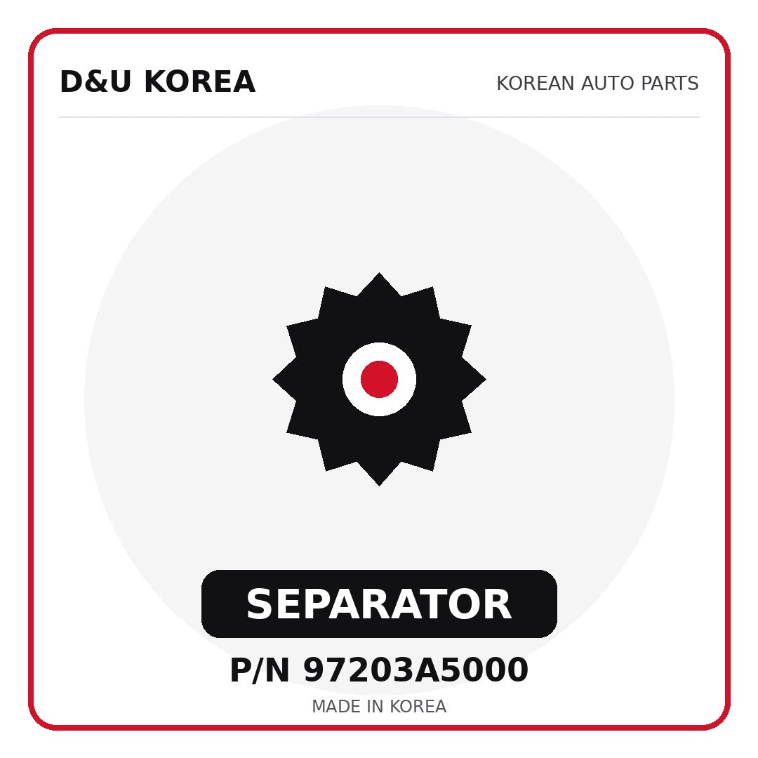 Genuine Mobis SEPARATOR 97203A5000 - Korean auto parts from D&U Korea