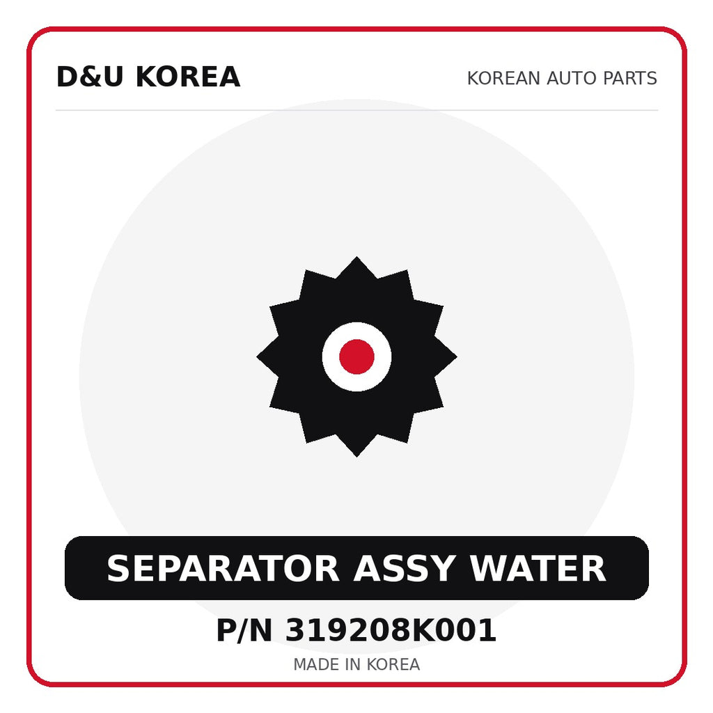 Genuine Mobis SEPARATOR ASSY WATER 319208K001 for Korean vehicles | D&U Korea