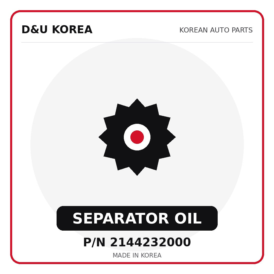 Genuine Mobis SEPARATOR OIL 2144232000 - Korean auto parts from D&U Korea