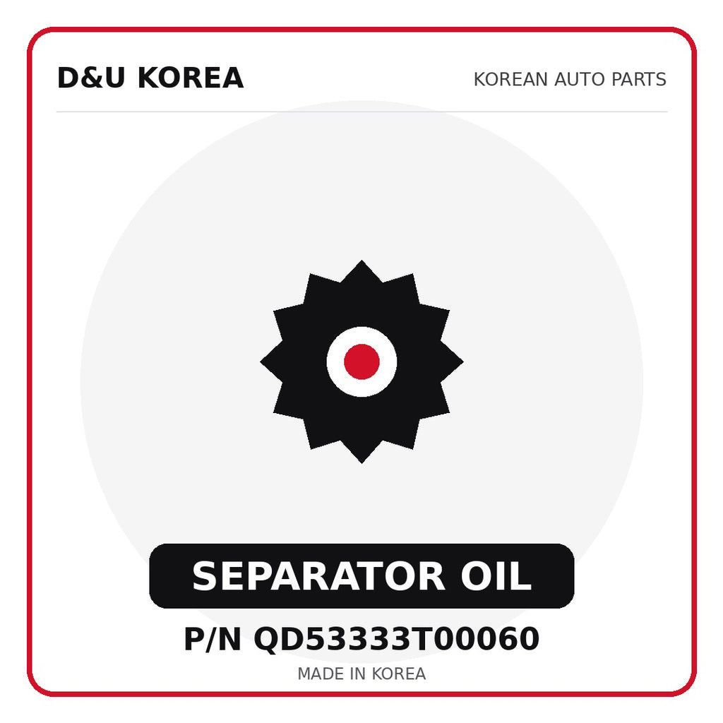 Genuine Mobis SEPARATOR OIL QD53333T00060 - Korean auto parts from D&U Korea