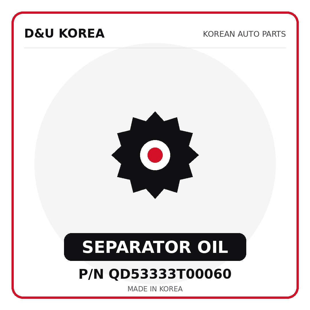 Genuine Mobis SEPARATOR OIL QD53333T00060 - Korean auto parts from D&U Korea