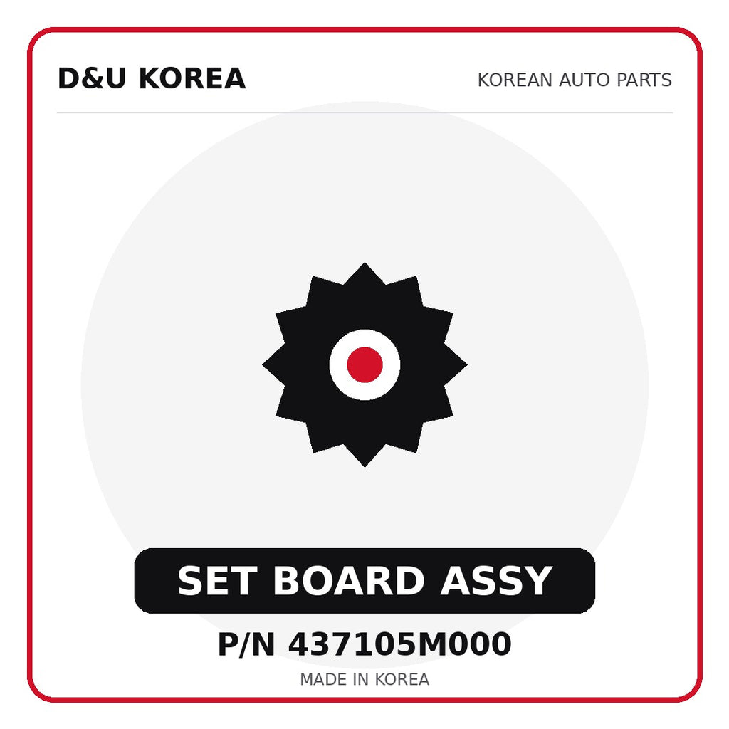 Genuine Mobis SET BOARD ASSY 437105M000 - Korean auto parts from D&U Korea