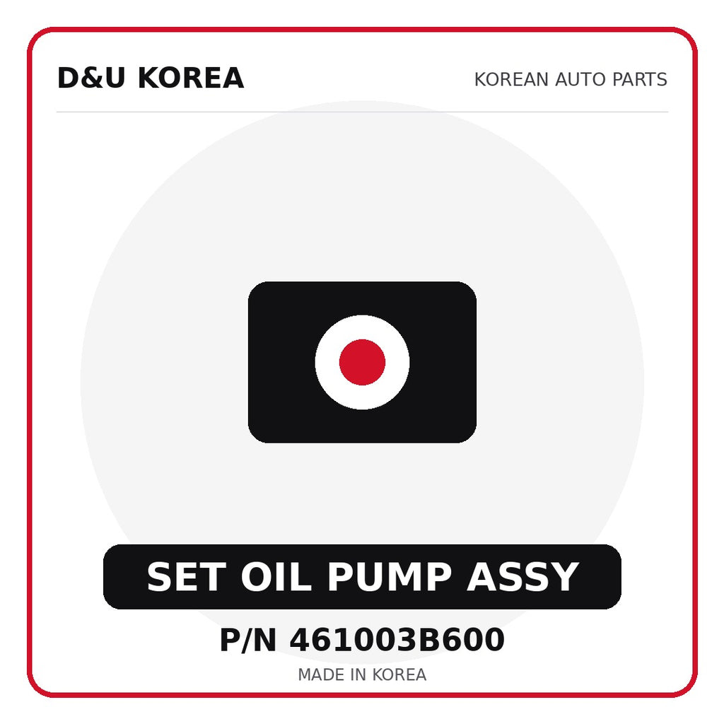 Genuine Mobis SET OIL PUMP ASSY 461003B600 - Korean auto parts from D&U Korea