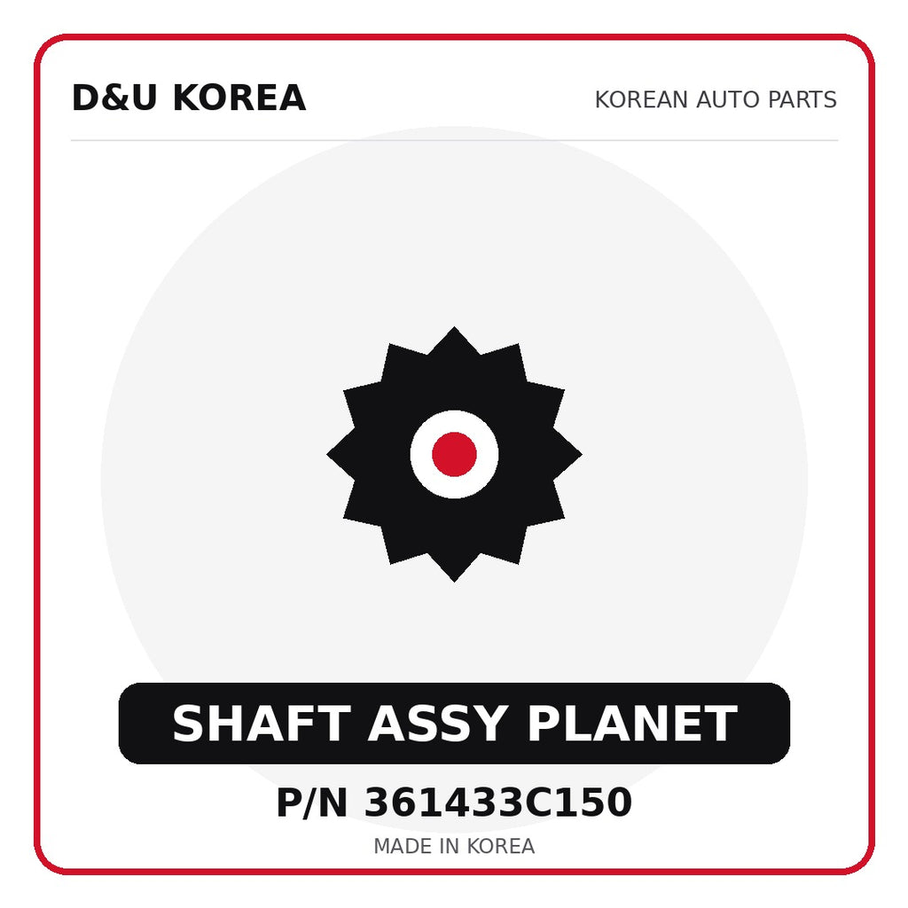 Genuine Mobis SHAFT ASSY PLANET 361433C150 - Korean auto parts from D&U Korea