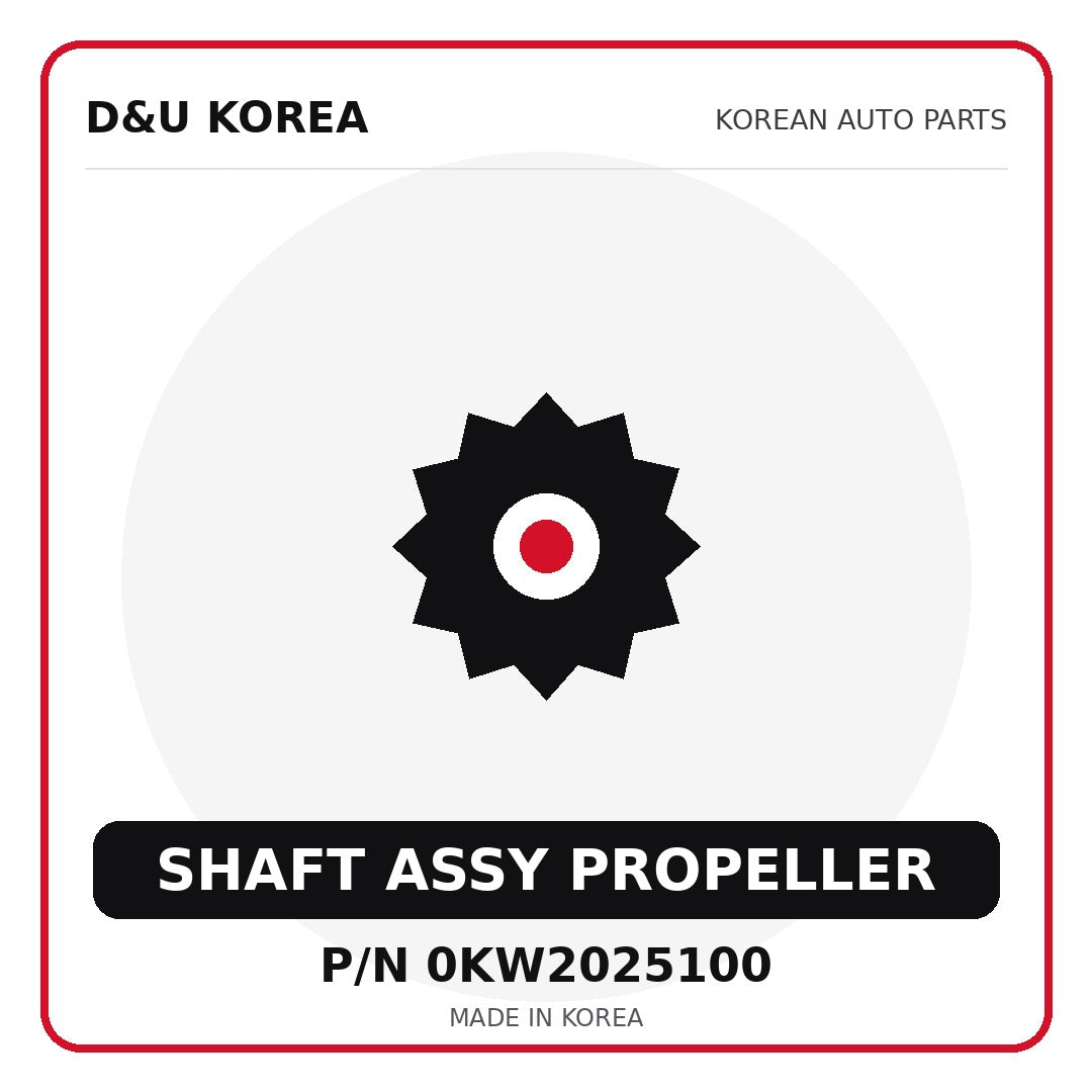 Genuine Mobis SHAFT ASSY PROPELLER 0KW2025100 - Korean auto parts from D&U Korea