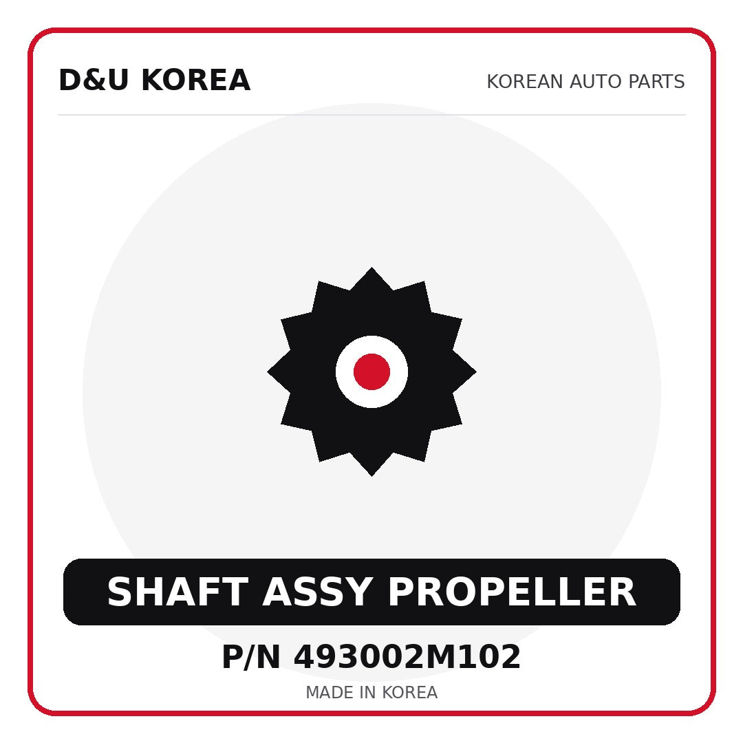 Genuine Mobis SHAFT ASSY PROPELLER 493002M102 - Korean auto parts from D&U Korea