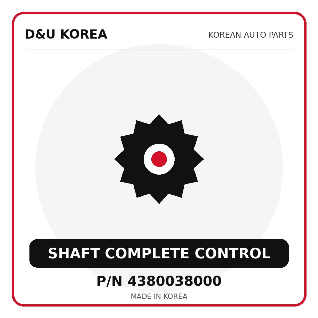Genuine Mobis SHAFT COMPLETE CONTROL 4380038000 - Korean auto parts from D&U Korea