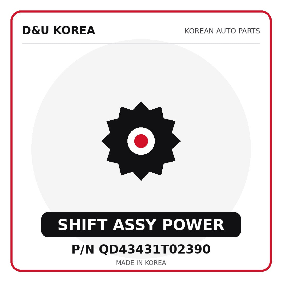 Genuine Mobis SHIFT ASSY POWER QD43431T02390 for Korean vehicles | D&U Korea