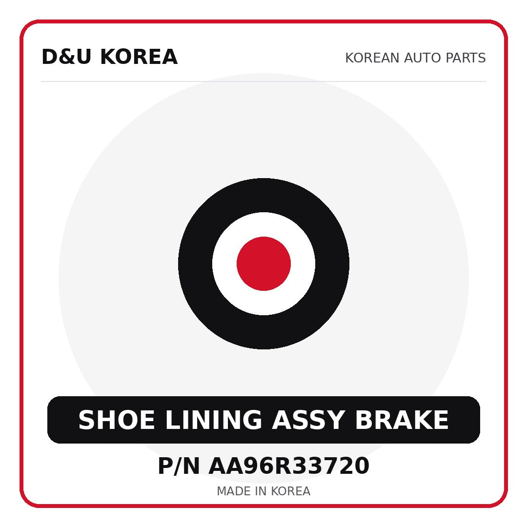 Genuine Mobis SHOE LINING ASSY BRAKE AA96R33720 for Korean vehicles | D&U Korea