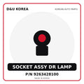 Genuine Mobis SOCKET ASSY DR LAMP 9263428100 for Korean vehicles | D&U Korea