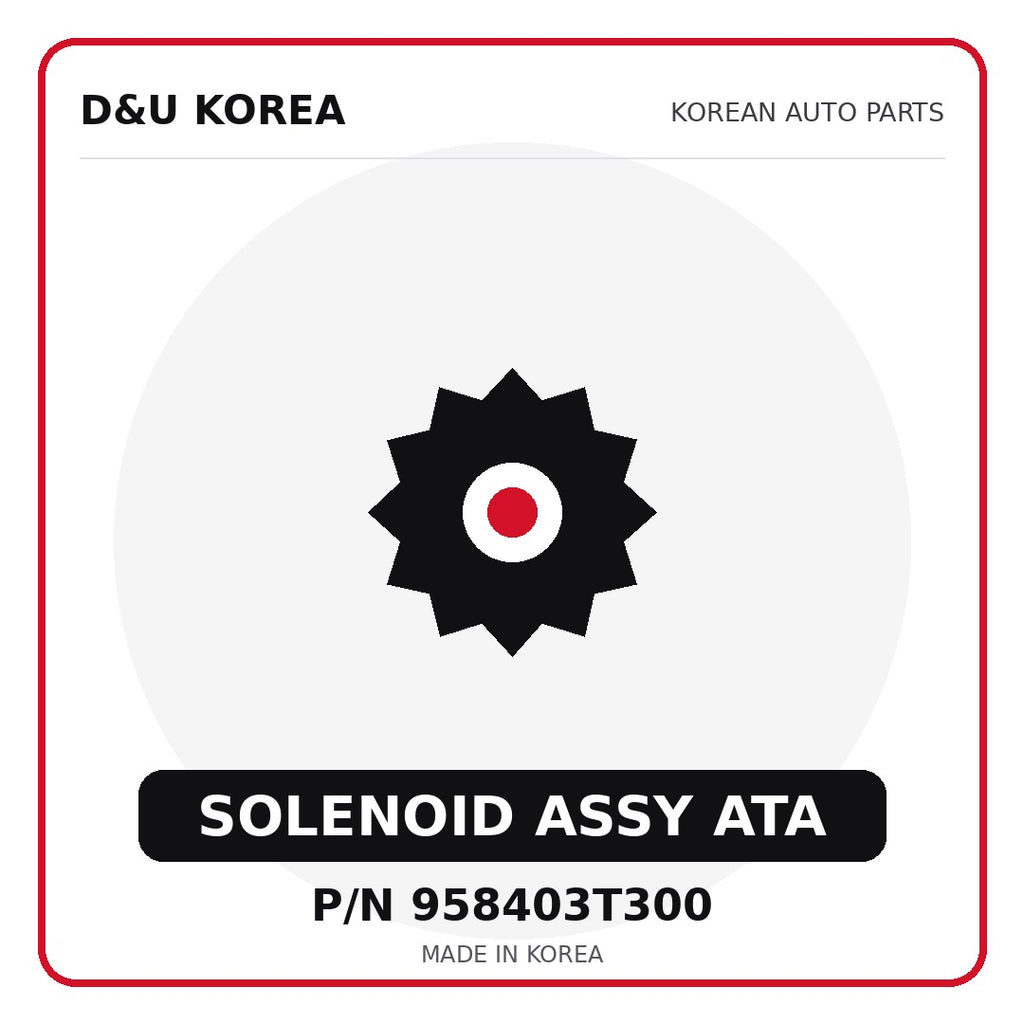 Genuine Mobis SOLENOID ASSY ATA 958403T300 - Korean auto parts from D&U Korea