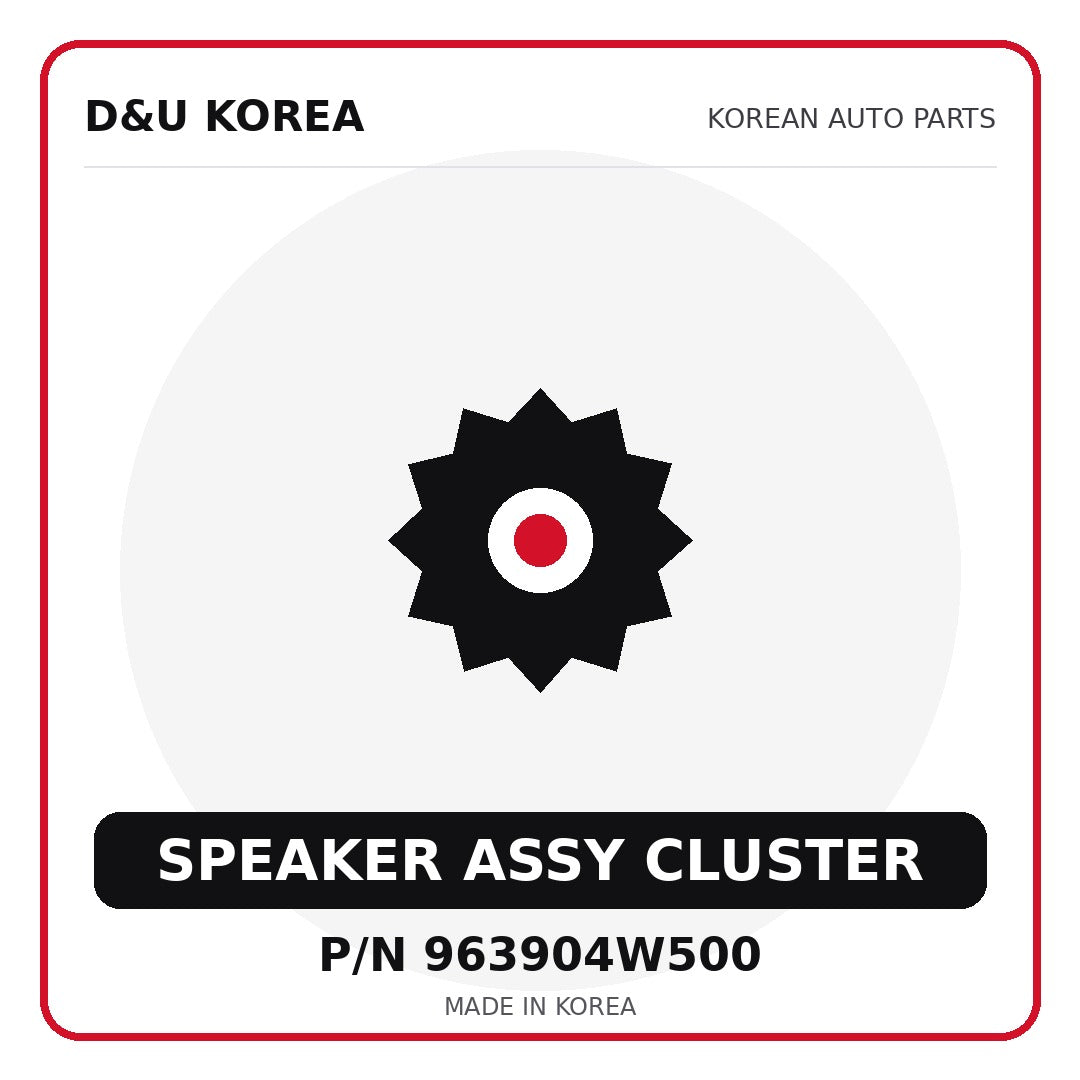 Genuine Mobis SPEAKER ASSY CLUSTER 963904W500 for Korean vehicles | D&U Korea