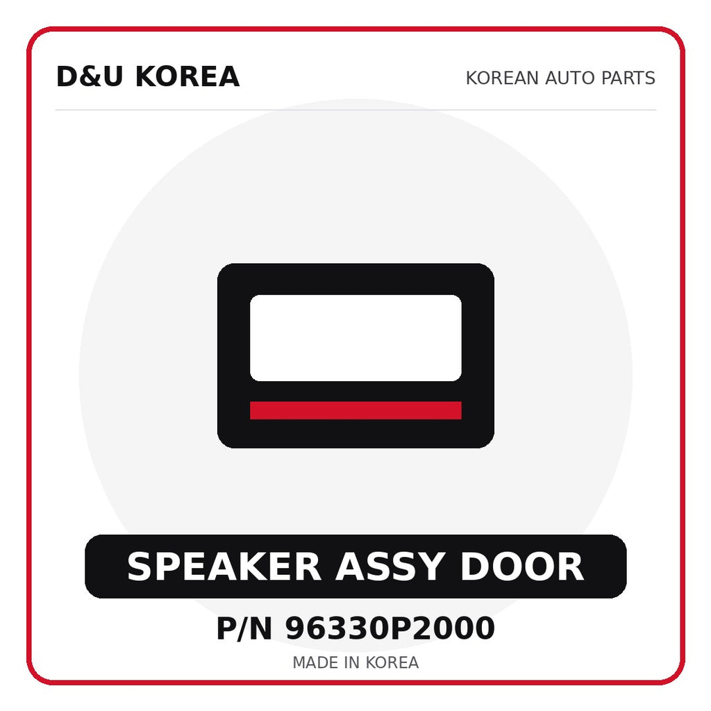 Genuine Mobis SPEAKER ASSY DOOR 96330P2000 for Korean vehicles | D&U Korea