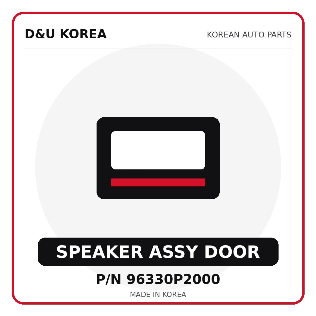Genuine Mobis SPEAKER ASSY DOOR 96330P2000 for Korean vehicles | D&U Korea