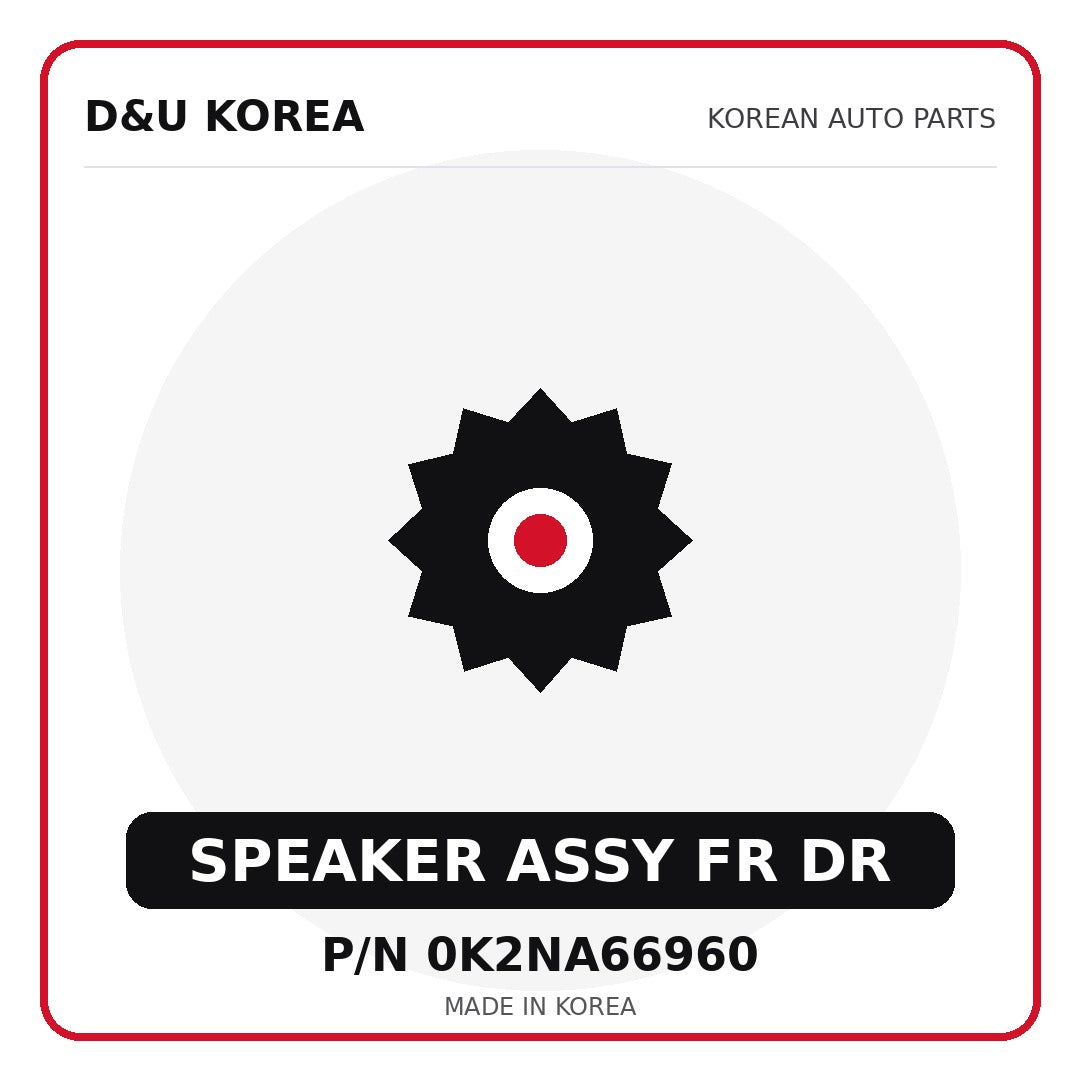 Genuine Mobis SPEAKER ASSY FR DR 0K2NA66960 - Korean auto parts from D&U Korea