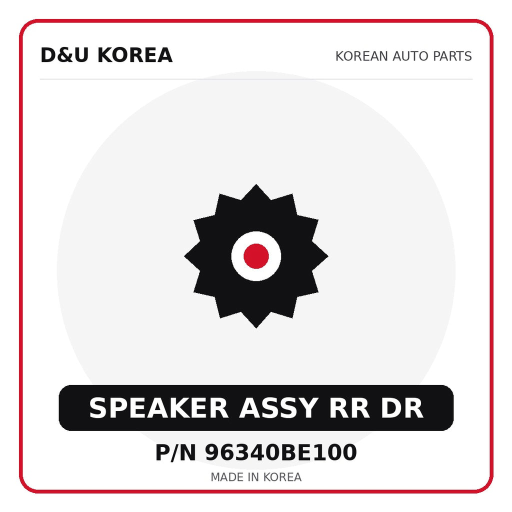 Genuine Mobis SPEAKER ASSY RR DR 96340BE100 for Korean vehicles | D&U Korea