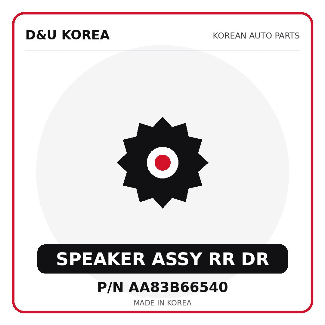 Genuine Mobis SPEAKER ASSY RR DR AA83B66540 for Korean vehicles | D&U Korea