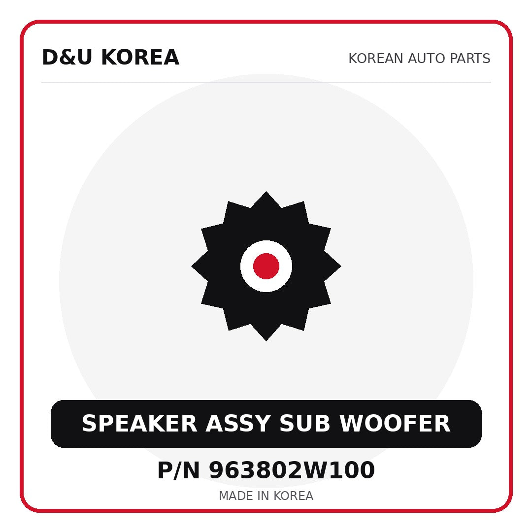 Genuine Mobis SPEAKER ASSY SUB WOOFER 963802W100 for Korean vehicles | D&U Korea