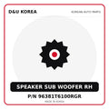 Genuine Mobis SPEAKER SUB WOOFER RH 96381T6100RGR for Korean vehicles | D&U Korea