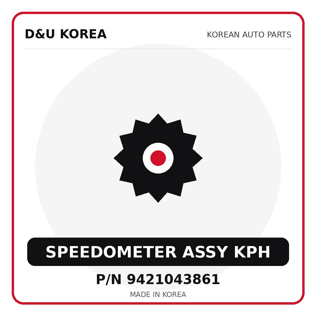 Genuine Mobis SPEEDOMETER ASSY KPH 9421043861 for Korean vehicles | D&U Korea